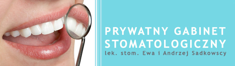 Prywatny gabinet stomatologiczny Sadkowscy Mońki